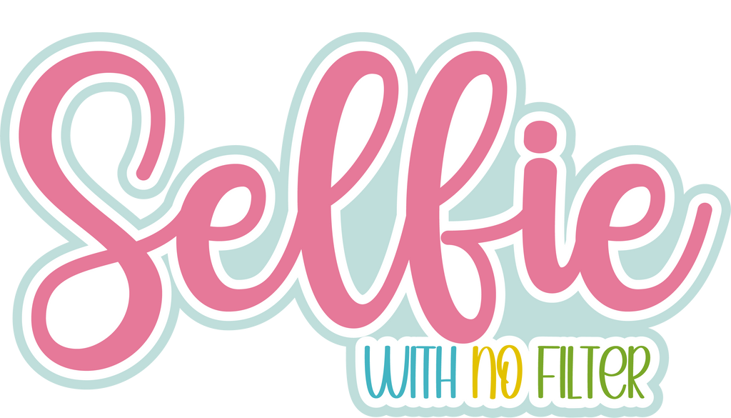 Selfie with No Filter - Scrapbook Page Title Sticker – Autumn's Crafty ...