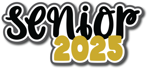 Senior 2025 - Scrapbook Page Title Sticker