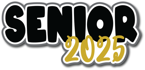 Senior 2025 - Scrapbook Page Title Sticker