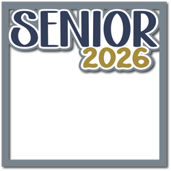 Senior 2026 - Layered Overlay - Digital Cut File - SVG - INSTANT DOWNLOAD