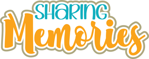 Sharing Memories - Digital Cut File - SVG - INSTANT DOWNLOAD