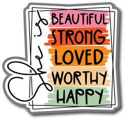 She is Beautiful Strong Loved Worthy Happy - Scrapbook Page Title Sticker