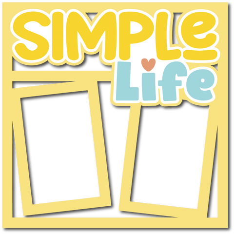 Simple Life - 2 Frames - Scrapbook Page Layered Overlay Kit