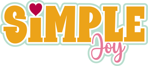 Simple Joy - Scrapbook Page Title Die Cut