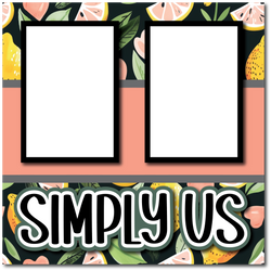 Simply Us - Printed Premade Scrapbook Page 12x12 Layout