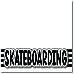 Skateboarding - Printed Premade Scrapbook Page 12x12 Layout