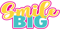 Smile Big - Scrapbook Page Title Die Cut