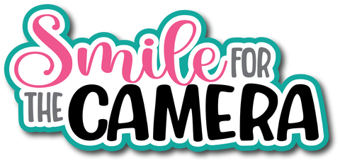 Smile for the Camera - Scrapbook Page Title Sticker