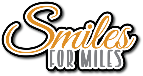 Smiles for Miles - Scrapbook Page Title Sticker