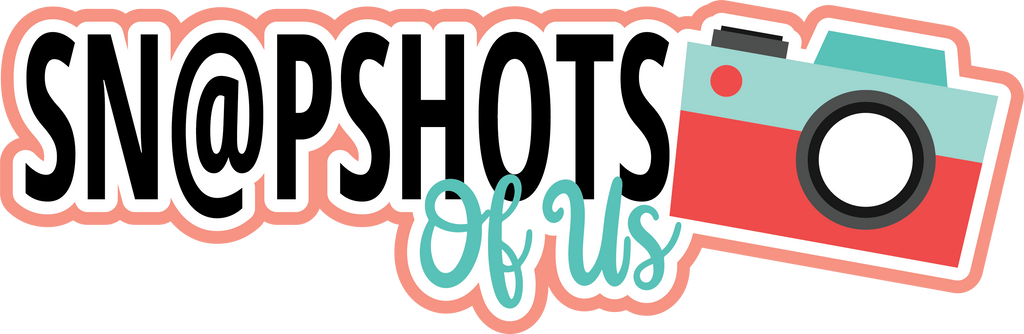 Snapshots of Us - Scrapbook Page Title Sticker – Autumn's Crafty Corner