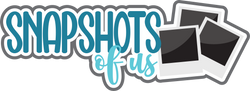 Snapshots of Us - Scrapbook Page Title Sticker