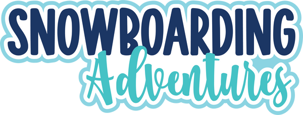 Snowboarding Adventures - Scrapbook Page Title Sticker