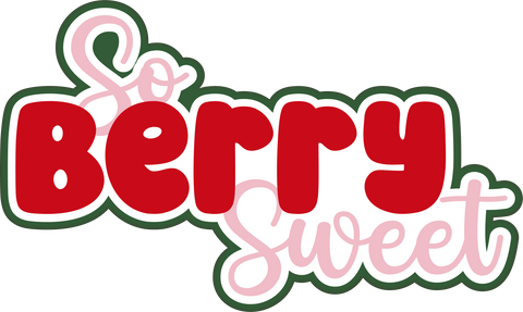 So Berry Sweet - Scrapbook Page Title Sticker