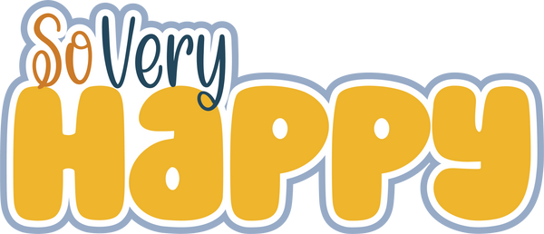 So Very Happy - Scrapbook Page Title Die Cut