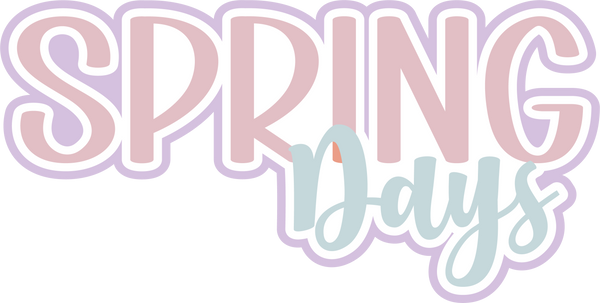 Spring Days - Scrapbook Page Title Sticker