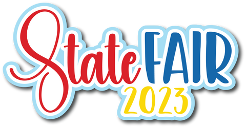 State Fair 2023 - Scrapbook Page Title Sticker