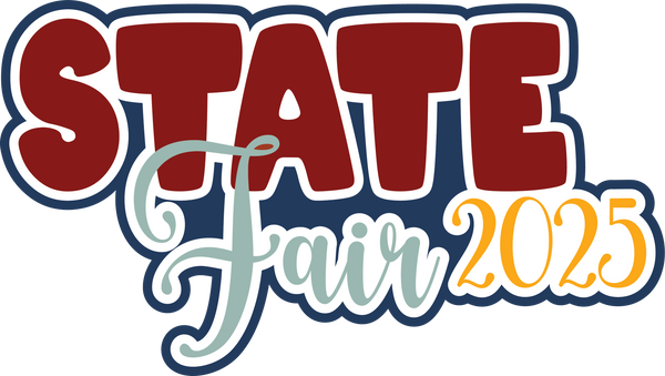 State Fair 2025 - Scrapbook Page Title Sticker
