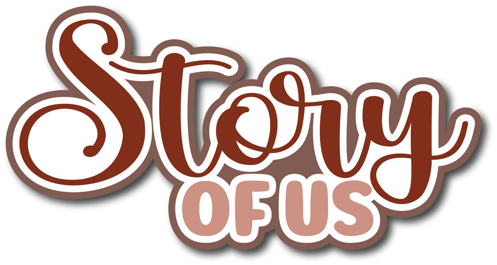 Story of Us - Scrapbook Page Title Sticker – Autumn's Crafty Corner