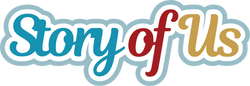 Story of Us - Scrapbook Page Title Sticker