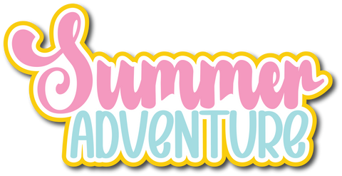 Summer Adventure - Scrapbook Page Title Die Cut