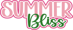 Summer Bliss - Digital Cut File - SVG - INSTANT DOWNLOAD