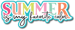 Summer is My Favorite Color - Scrapbook Page Title Die Cut