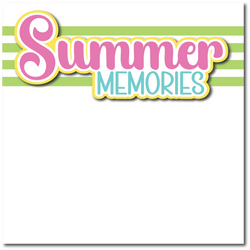 Summer Memories - Printed Premade Scrapbook Page 12x12 Layout