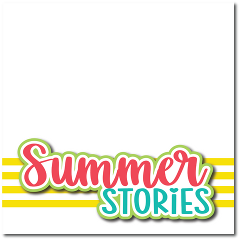 Summer Stories  - Printed Premade Scrapbook Page 12x12 Layout