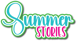 Summer Stories - Scrapbook Page Title Sticker