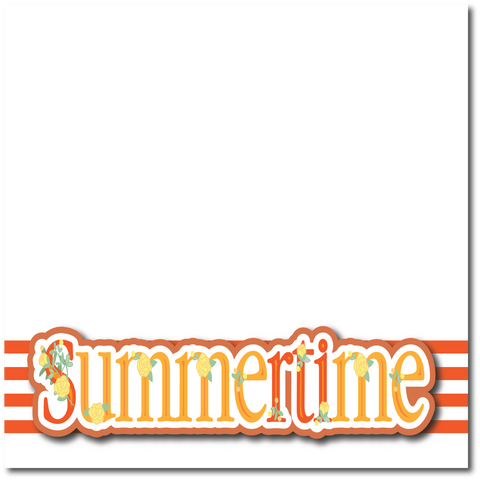 Summertime- Printed Premade Scrapbook Page 12x12 Layout