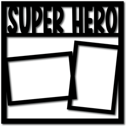 Super Hero - 2 Frames - Digital Cut File - SVG - INSTANT DOWNLOAD