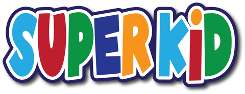 Super Kid - Scrapbook Page Title Die Cut