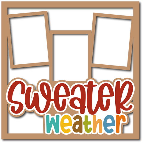 Sweater Weather - 3 Frames - Layered Overlay - Digital Cut File - SVG - INSTANT DOWNLOAD