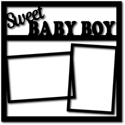 Sweet Baby Boy - Digital Cut File - SVG - INSTANT DOWNLOAD