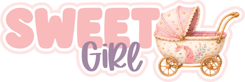 Sweet Girl - Scrapbook Page Title Die Cut