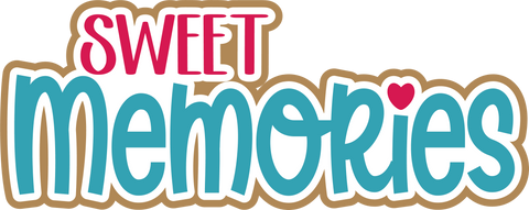 Sweet Memories - Scrapbook Page Title Die Cut