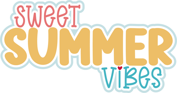 Sweet Summer Vibes - Scrapbook Page Title Sticker