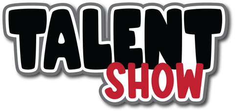 Talent Show - Scrapbook Page Title Sticker