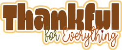 Thankful for Everything - Scrapbook Page Title Die Cut