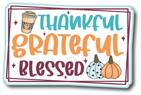 Thankful Grateful Blessed - Scrapbook Page Title Sticker