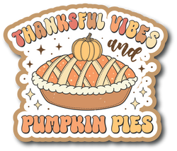 Thankful Vibes and Pumpkin Pies - Scrapbook Page Title Sticker