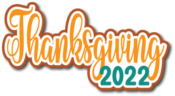 Thanksgiving 2022 - Scrapbook Page Title Die Cut