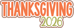 Thanksgiving 2026 - Scrapbook Page Title Die Cut