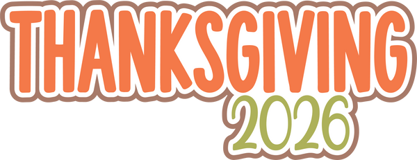 Thanksgiving 2026 - Scrapbook Page Title Die Cut