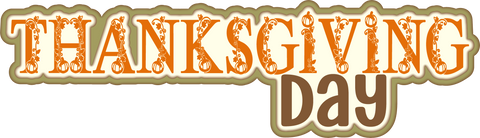 Thanksgiving Day - Scrapbook Page Title Die Cut