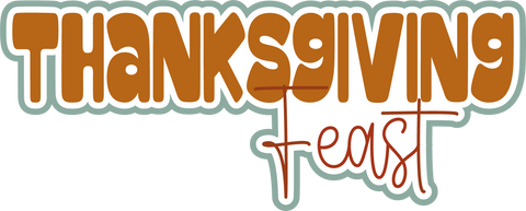 Thanksgiving Feast - Scrapbook Page Title Sticker