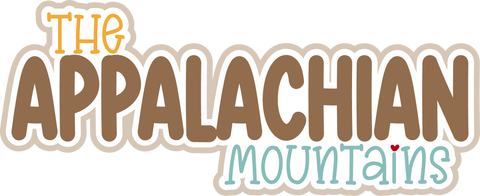 The Appalachian Mountains - Scrapbook Page Title Die Cut