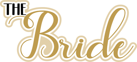 The Bride - Scrapbook Page Title Sticker