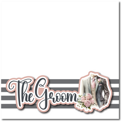 The Groom - Printed Premade Scrapbook Page 12x12 Layout