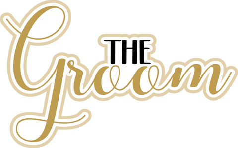 The Groom - Scrapbook Page Title Die Cut